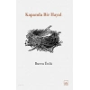 Kapanda Bir Hayal