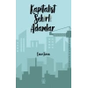 Kapitalist Şehirli Adamlar