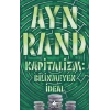 Kapitalizm: Bilinmeyen İdeal