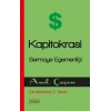 Kapitokrasi Sermaye Egemenligi