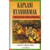 Kaplanı Uyandırmak