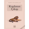 Kaplanın Çıkışı