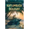 Kaplumbağa Dolunayı (Ciltli Şömizli)