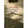 Kar Suyu Gibi Akar Gideriz