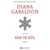Kar ve Kül Kısım: 1
