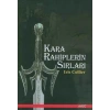 Kara Rahiplerin Sırları