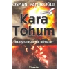 Kara Tohum Barış Sonsuz Bir Rüyadır