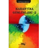 Karantina Günlükleri 2