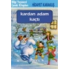 Kardan Adam Kaçtı