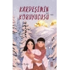 Kardeşimin Koruyucusu