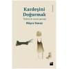 Kardeşini Doğurmak