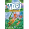Karınca Tobi ve Ormandaki Gizemli Işık