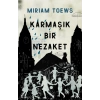 Karmaşık Bir Nezaket