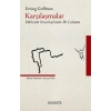 Karşılaşmalar - Etkileşim Sosyolojisinde İki Çalışma