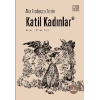 Katil Kadınlar