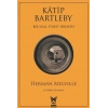 Katip Bartleby - Bir Wall Street Hikayesi