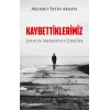 Kaybettiklerimiz