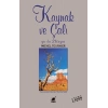 Kaynak ve Çalı