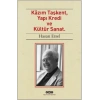 Kazım Taşkent, Yapı Kredi ve Kültür Sanat