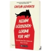 Kedim Gözbebeklerimi Yer mi?