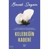 Kelebeğin Kaderi