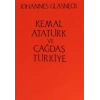 Kemal Atatürk ve Çağdaş Türkiye
