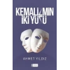 Kemalizmin İki Yüzü
