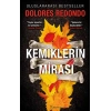 Kemiklerin Mirası – 2. Kitap
