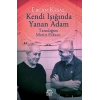 Kendi Işığında Yanan Adam