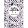 Kendine Ait Bir Oda