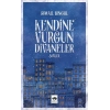 Kendine Vurgun Divaneler