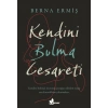 Kendini Bulma Cesareti