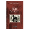Kent - Yaşam
