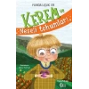Kerem ve Neşeli Tohumları