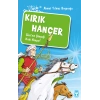 Kırık Hançer / Akıncılar Kutsal Hançerin Peşinde