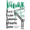 Kırık Kadeh Sineması İftiharla Sunar