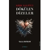 Kırık Kalpten Dökülen Dizeler