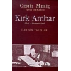 Kırk Ambar Cilt 1 - Rümuz-ül Edeb