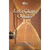 Kırk’ı Çıkmış Öyküler