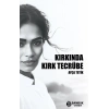 Kırkında Kırk Tecrübe
