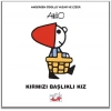 Kırmızı Başlıklı Kız (Ciltli)