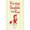 Kırmızı Başlıklı Küçük Kız