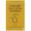 Kısa Bir Evliliğin Öyküsü