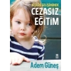 Kişilik Gelişiminde Cezasız Eğitim