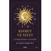 Kısmet ve Niyet