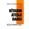 Kitabın Ateşle Dansı