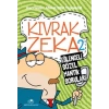 Kıvrak Zeka 2 - Eğlenceli Sözel Mantık Soruları