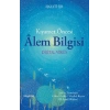 Kıyamet Öncesi Alem Bilgisi