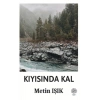 Kıyısında Kal
