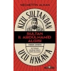 Kızıl Sultandan Ulu Hakana